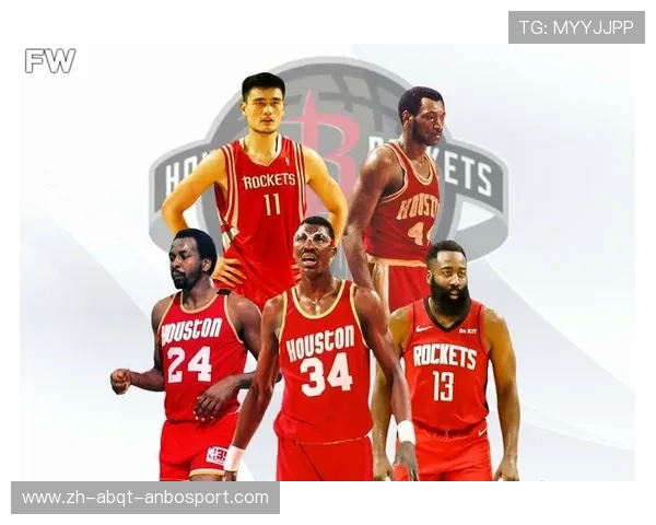 火箭队选秀策略解析：如何构建未来之星阵容